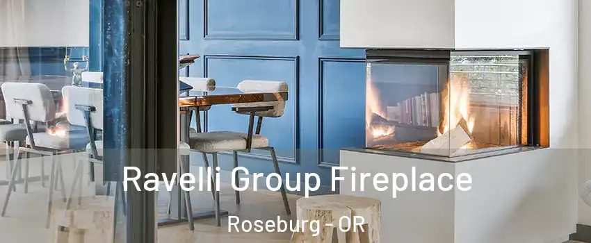  Ravelli Group Fireplace Roseburg - OR